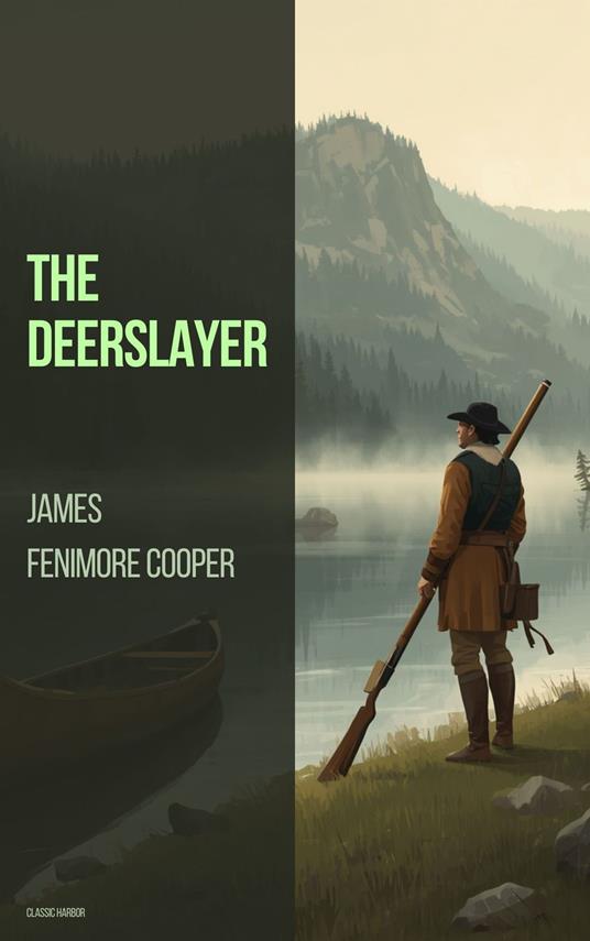 The Deerslayer