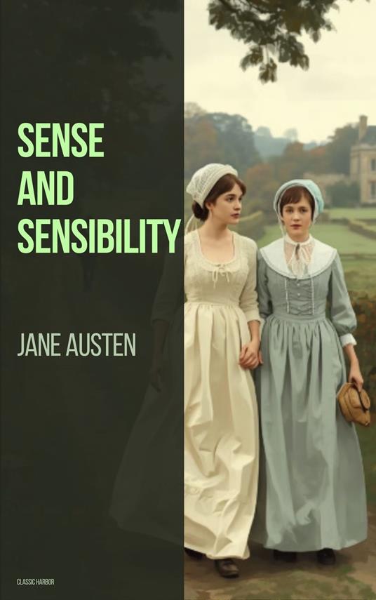 Sense and Sensibility