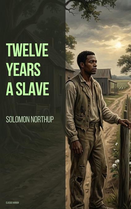 Twelve Years a Slave