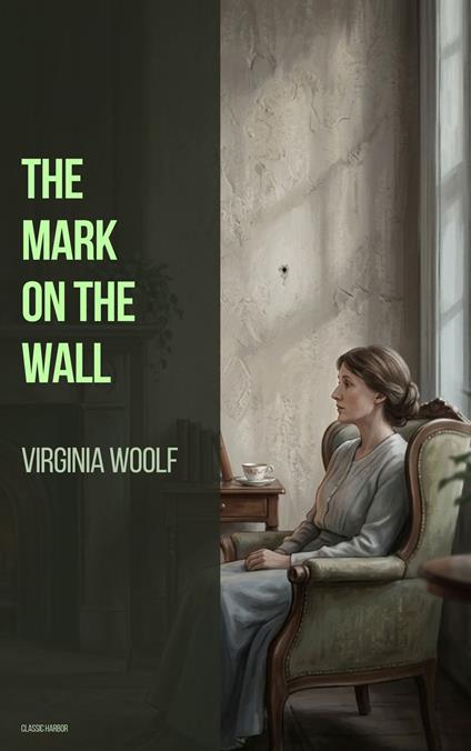 The Mark on the Wall