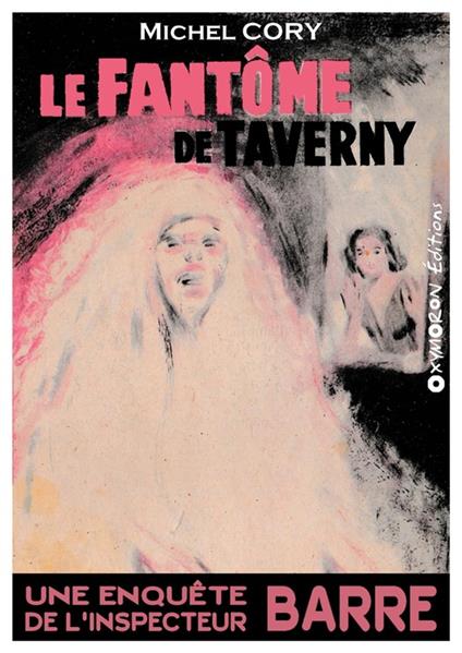 Le fantôme de Taverny