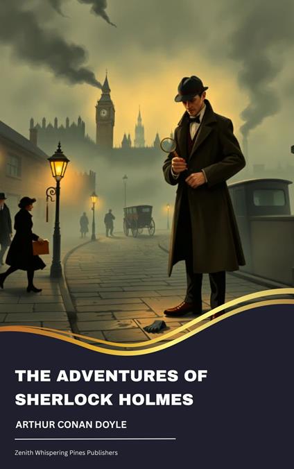 The Adventures of Sherlock Holmes