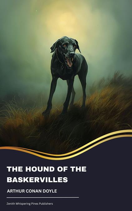 The Hound of the Baskervilles