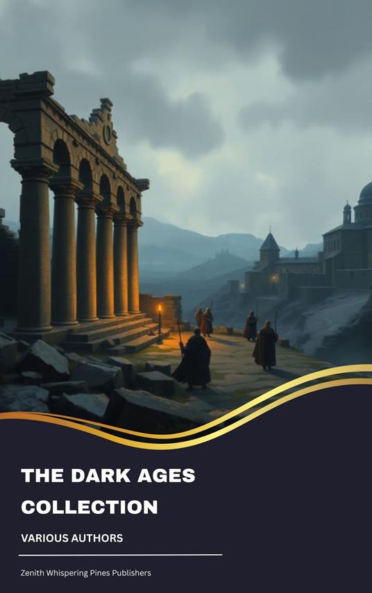 The Dark Ages Collection
