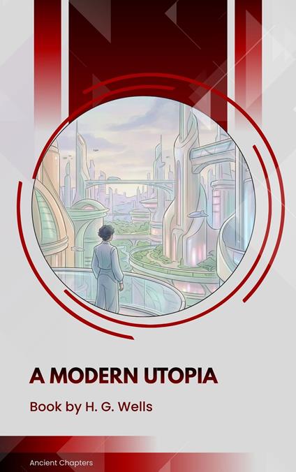 A Modern Utopia