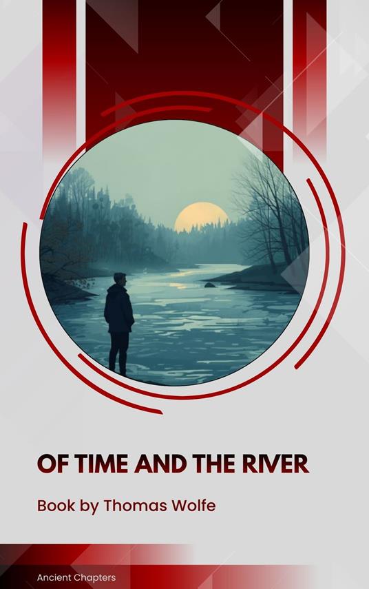 Of Time and the River