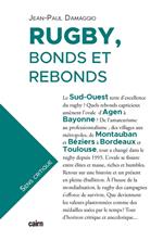 Rugby, bonds et rebonds