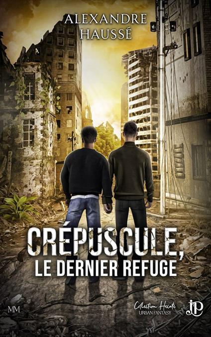 Crépuscule, le dernier refuge