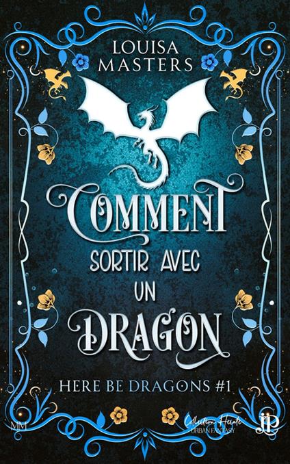 Comment sortir avec un dragon