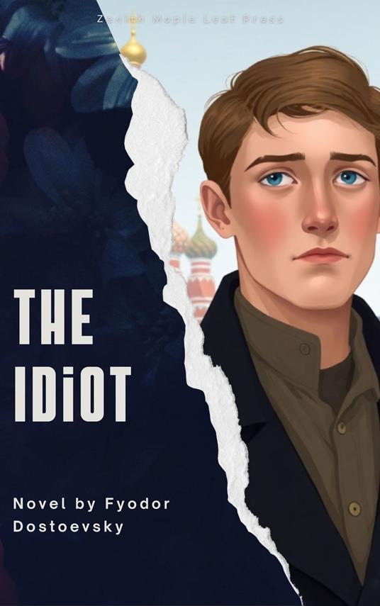 The Idiot