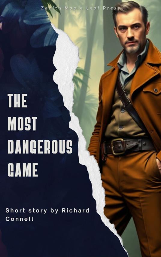 The Most Dangerous Game