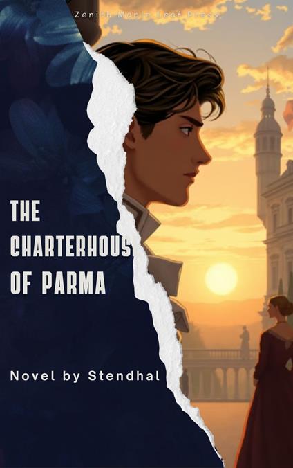 The Charterhouse of Parma