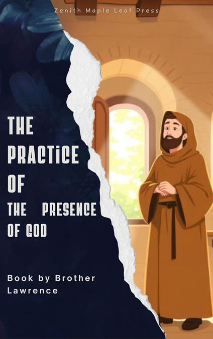 The Practice of the Presence of God