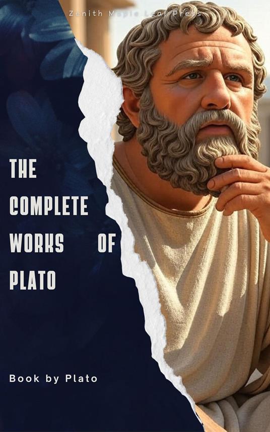 The Complete Works of Plato