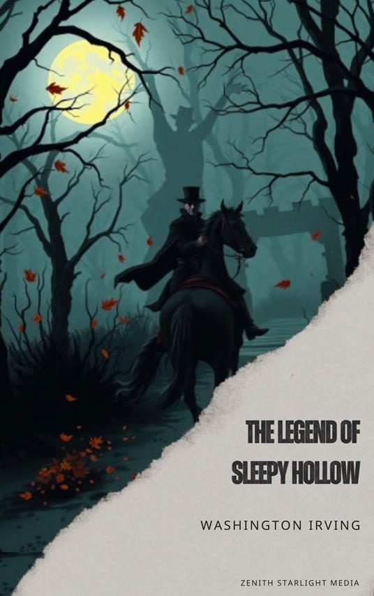 The Legend of Sleepy Hollow