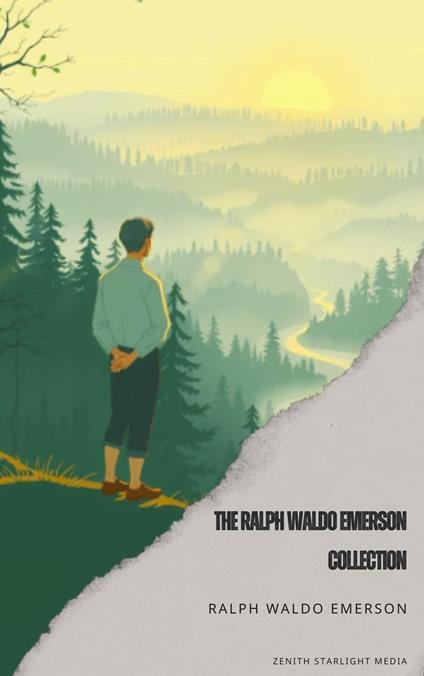 The Ralph Waldo Emerson Collection