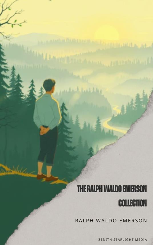 The Ralph Waldo Emerson Collection