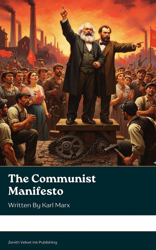 The Communist Manifesto