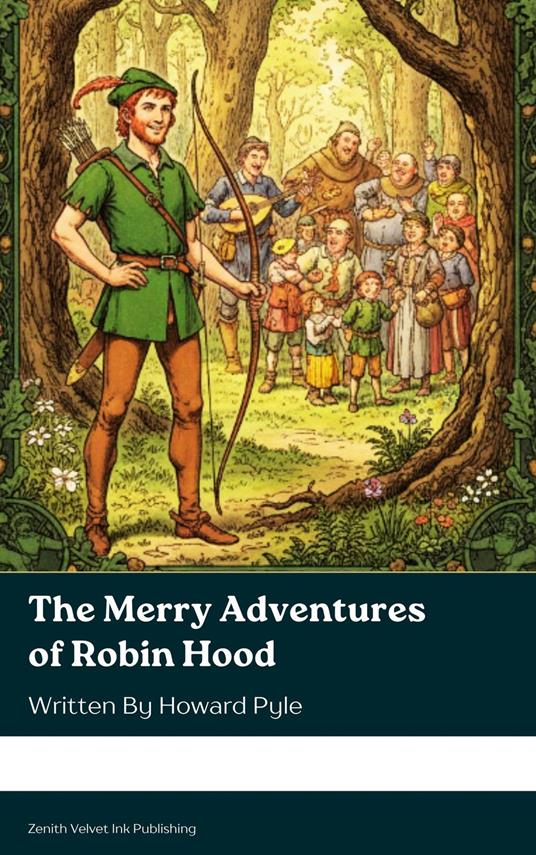 The Merry Adventures of Robin Hood