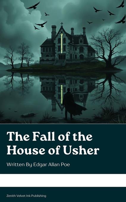 The Fall of the House of Usher