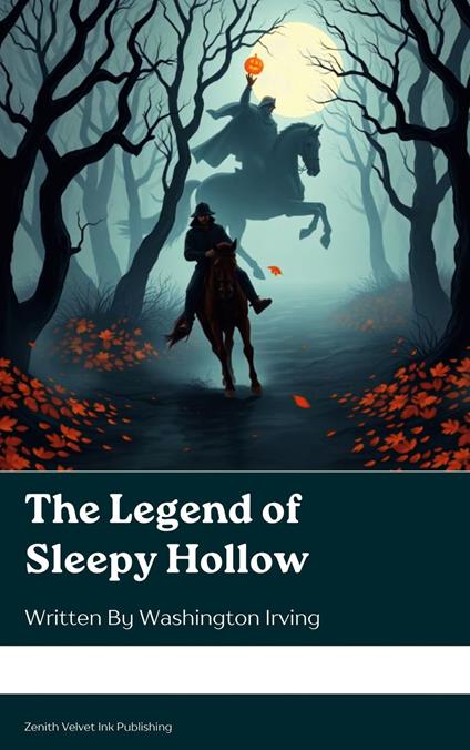 The Legend of Sleepy Hollow