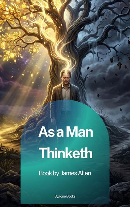 As a Man Thinketh