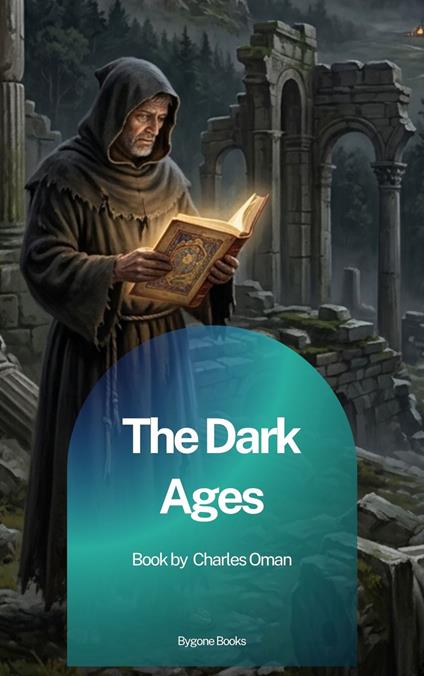 The Dark Ages