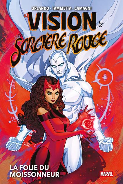 La Vision & La Sorcière Rouge : La Folie du Moissonneur