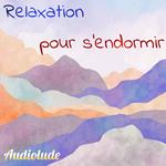 Relaxation pour s’endormir