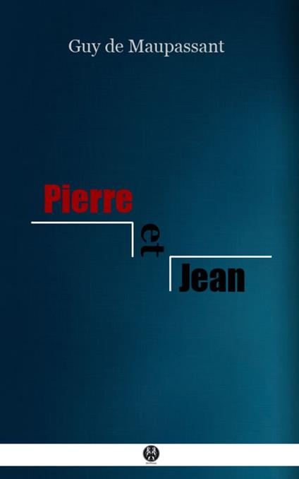 Pierre et Jean