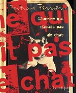 L’Homme qui n'avait pas de chat