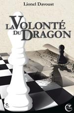 La Volonté du Dragon