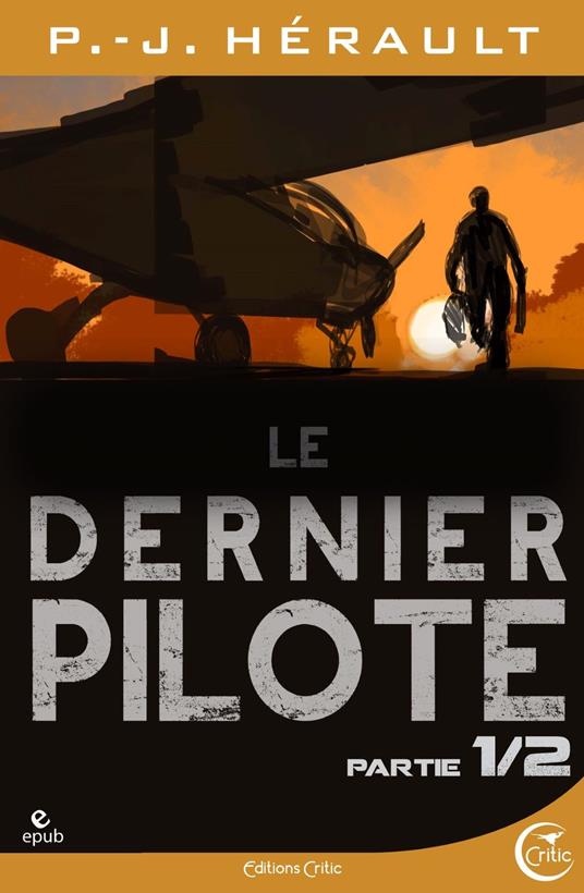 Le Dernier Pilote 1