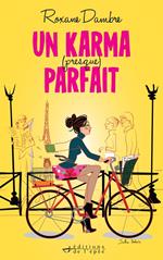 Un karma (presque) parfait