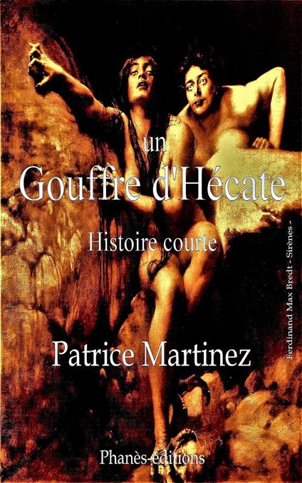 Un Gouffre d'Hécate