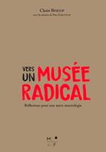 Vers un musée radical