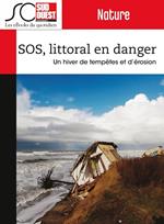 SOS, littoral en danger