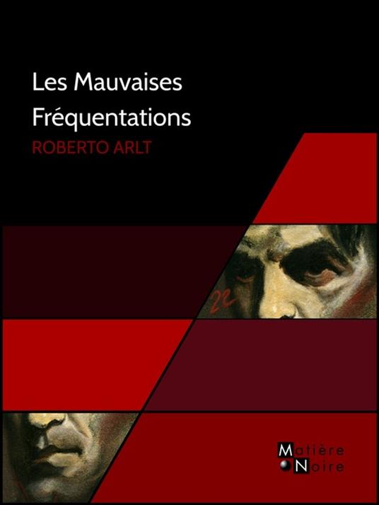 Les Mauvaises Fréquentations