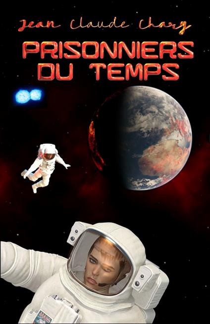 Prisonniers du temps