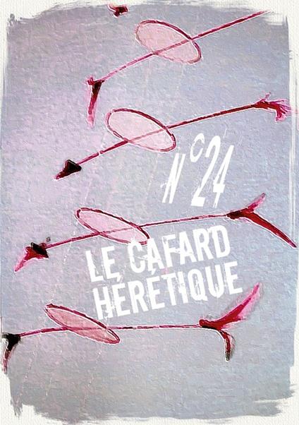 Le Cafard hérétique n°24