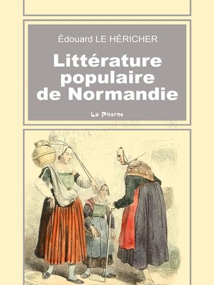 Littérature populaire de la Normandie