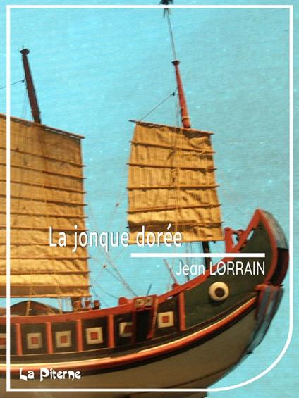 La jonque dorée
