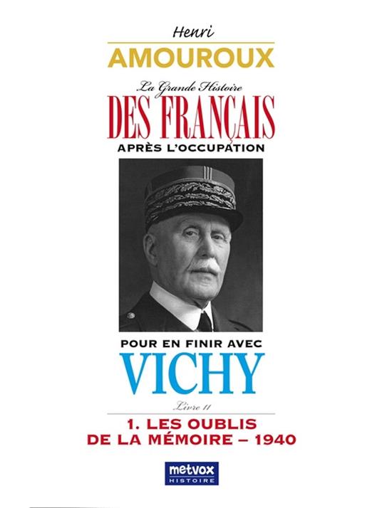 La Grande Histoire des Français après l'Occupation - Livre 11