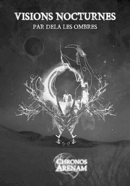 Visions nocturnes - Par-delà les ombres