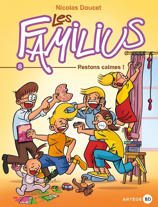 Les Familius, Restons calmes ! - Nicolas Doucet - ebook