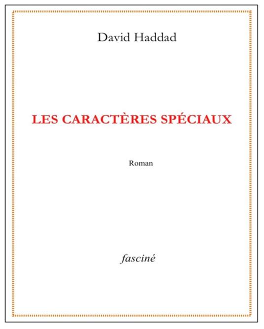 Les caractères spéciaux