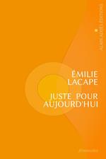Juste pour aujourd'hui