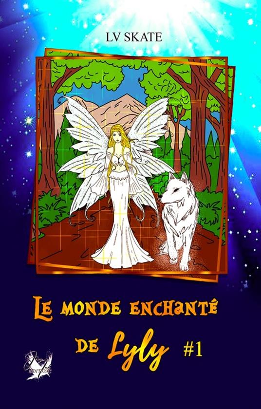 Le monde enchanté de Lyly - Lv Skate - ebook