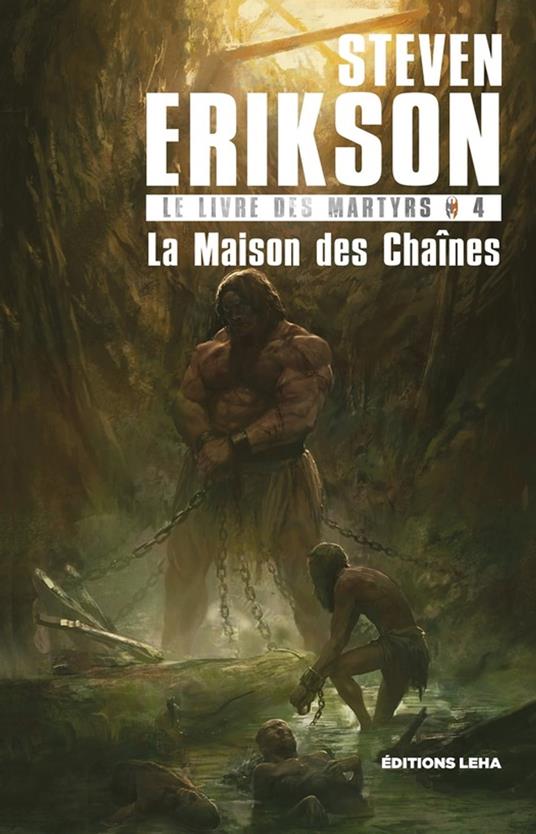 La Maison des Chaînes