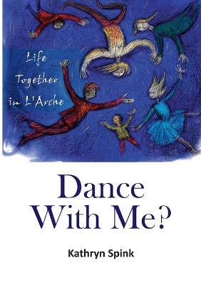 Dance With Me? - Kathryn Spink - cover